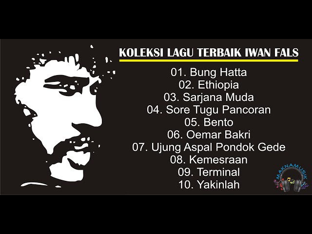 Koleksi Lagu-Lagu Terbaik IWAN FALS class=