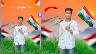 Republic Day Photo Editing in Picsart - 26 January Photo Editing 2023 - Picsart Photo Editing