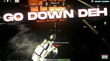 Go Down Deh 🔥 - PUBG BGMI Short Beatsync Montage || ASHOK GAMING