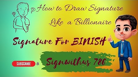 How to create my own Signature | Signature For Binish | Signature Ideas By Signwithus 786