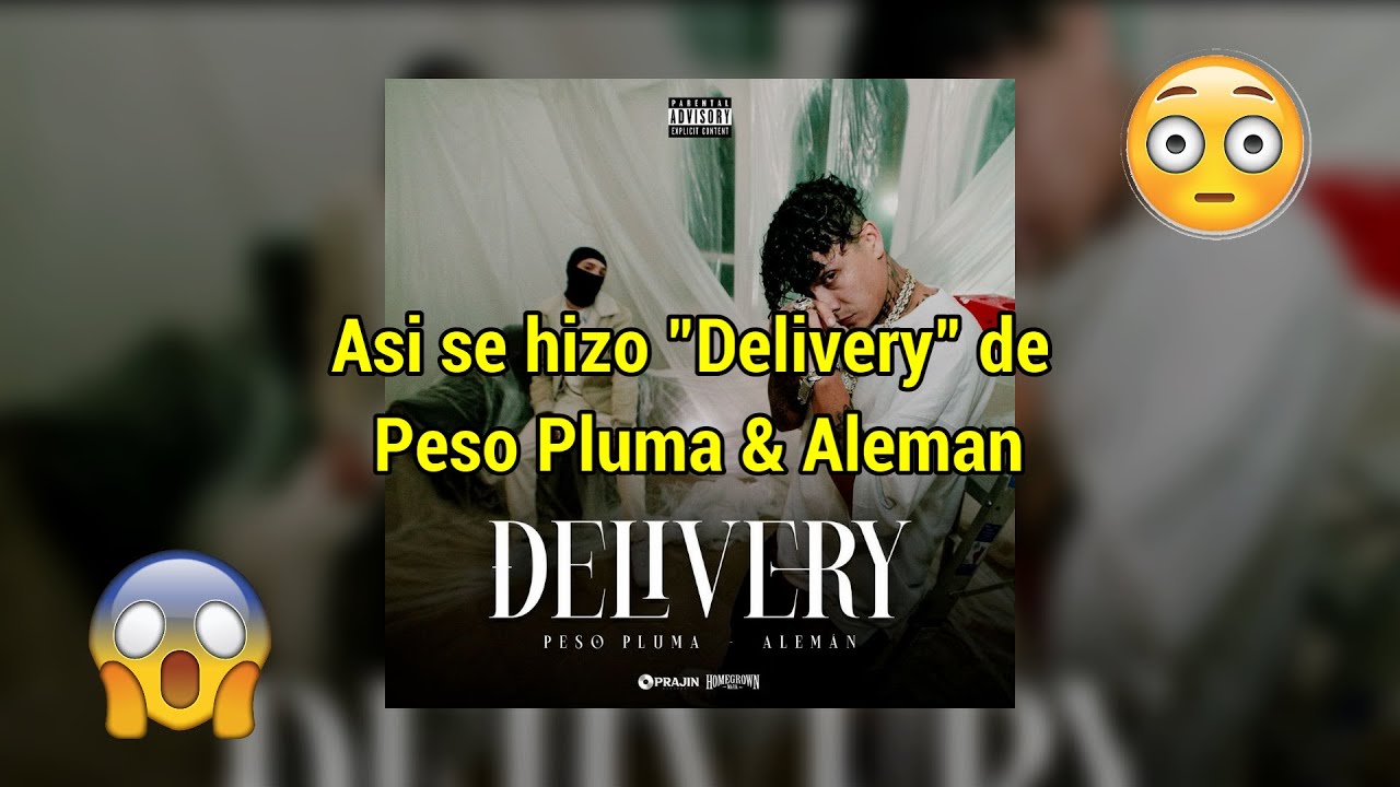 Así se hizo "Delivery" de Aleman & Peso Pluma Remake Fl Studio