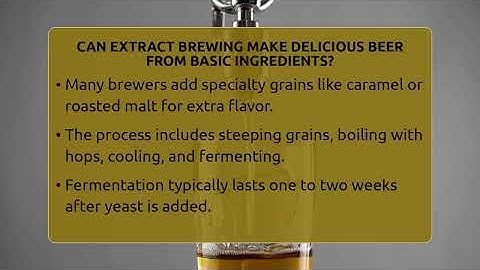 Can Extract Brewing Make Delicious Beer From Basic Ingredients? - The Pint Guy