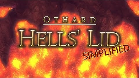 FFXIV Simplified - Hells