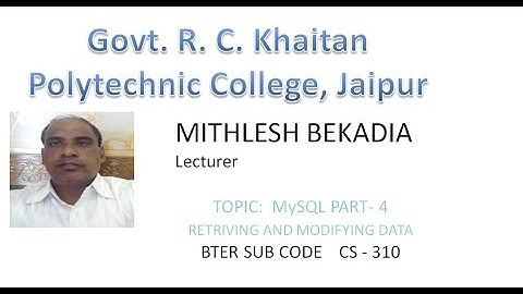 RETRIEVING AND MODIFYING DATABASE I N SQL CS 310 MITHLESH BEKADIA
