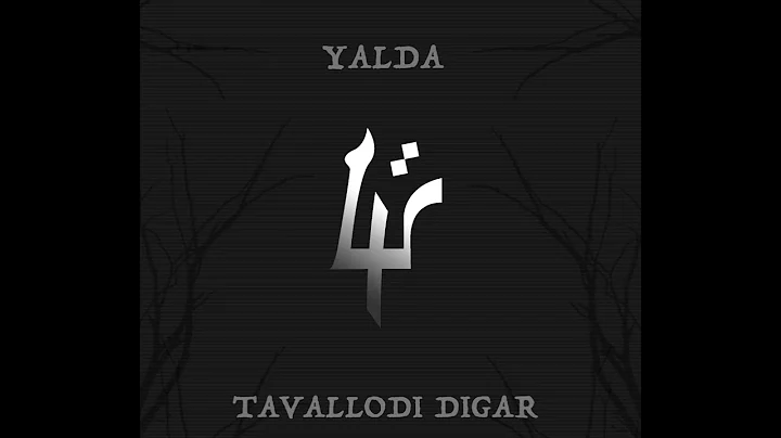YALDA - TAVALLODI DIGAR (Full Album 2022)