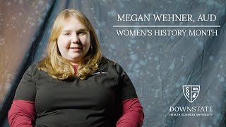 Women's History Month Featuring Dr. Megan Wehner