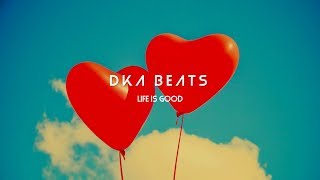 DKA Beats - Life is good | Pop, Hip-Hop Beat, Instrumental