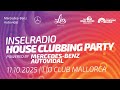 Inselradio Houseclubbing Party powered by Mercedes-Benz Autovidal im Lío Mallorca