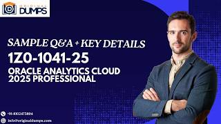 1Z0-1041-25 Oracle Analytics Cloud 2025 Professional | Sample Questions & Answers | Exam Prep