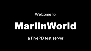FivePD Callouts: Welcome to MarlinWorld