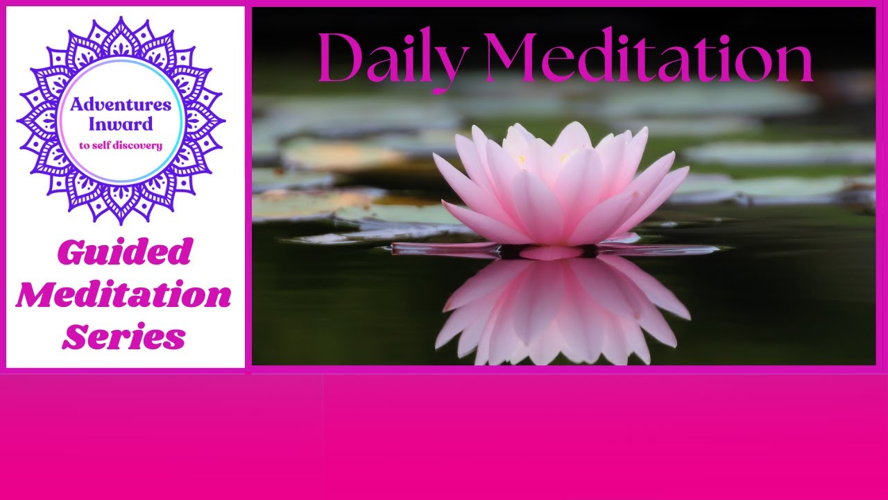 Daily Meditation YouTube