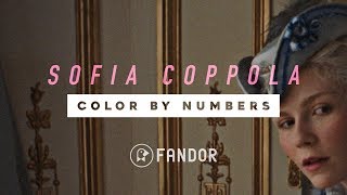 Color By Numbers: The Films of Sofia Coppola