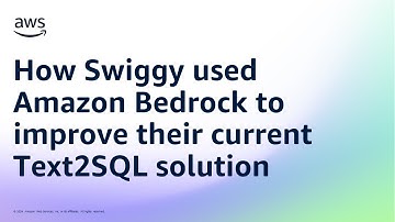 How Swiggy used Amazon Bedrock to improve their current Text2SQL solution | Amazon Web Services