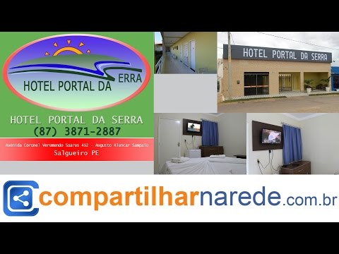 Hospedagem em Salgueiro, PE - Hotel Portal da Serra em Salgueiro, PE