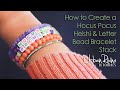 How to Create a Hocus Pocus Heishi &amp; Letter Bead Bracelet Stack