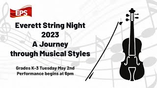 Everett String Night 2023 Livestream: May 2nd, 2023