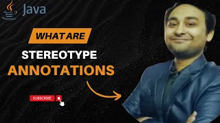 What are Stereotype Annotations ? | Very important Java interview Question