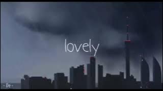 #lovely  - billie eilish ft. Khalid (slowed   reverb   rain)