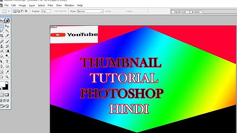 Adobe photoshop 7.0 in Hindi How to create Thumbnail for youtube channel and other thumbnail design