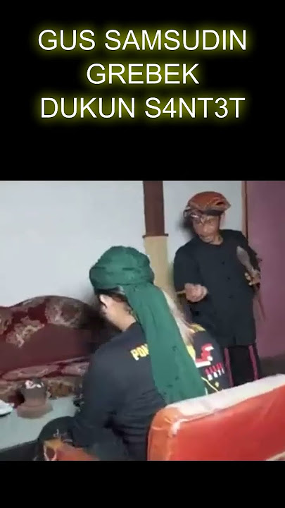 GUS SAMSUDIN GREBEK S4NT3T SHAMAN #gussamsudinterbaru #gussamsudin #mbahden #shaman #witchcraft s...