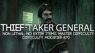 Thief-taker General Boss - Master Difficulty - Non Lethal, No damage, No extra items
