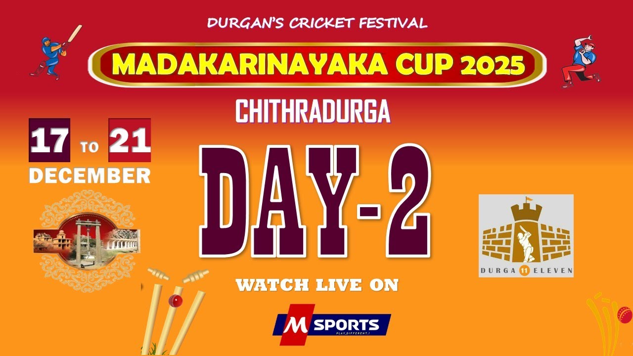 || MADAKARINAYAKA CUP 2025 || DAY 2 || DURGA XI || CHITHRADURGA ||
