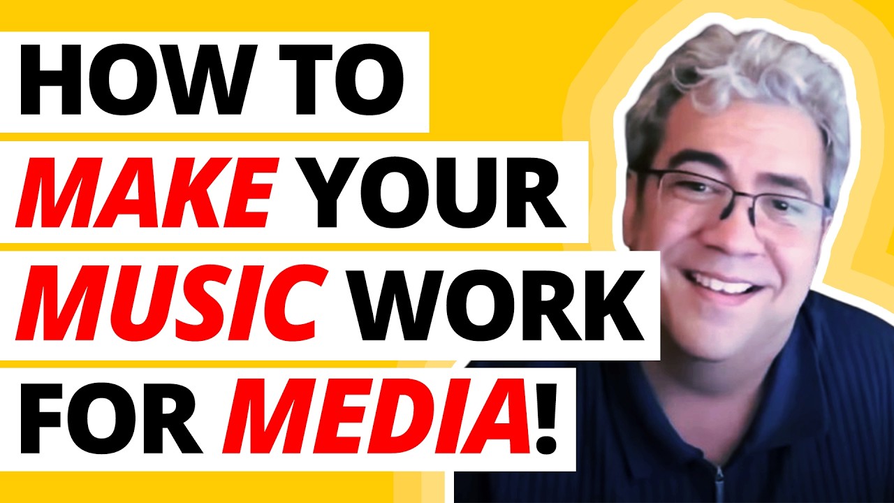 How to Make Your Music Work for Media!