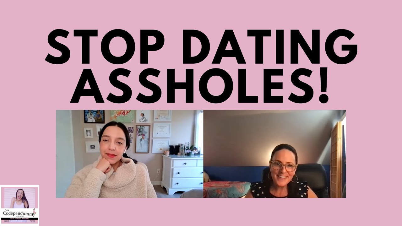 Stop Dating Assholes with Alyse Freda-Colon, LCSW - YouTube