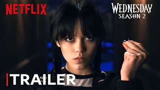 Wednesday Addams: Season 2 - First Trailer | Netflix Series