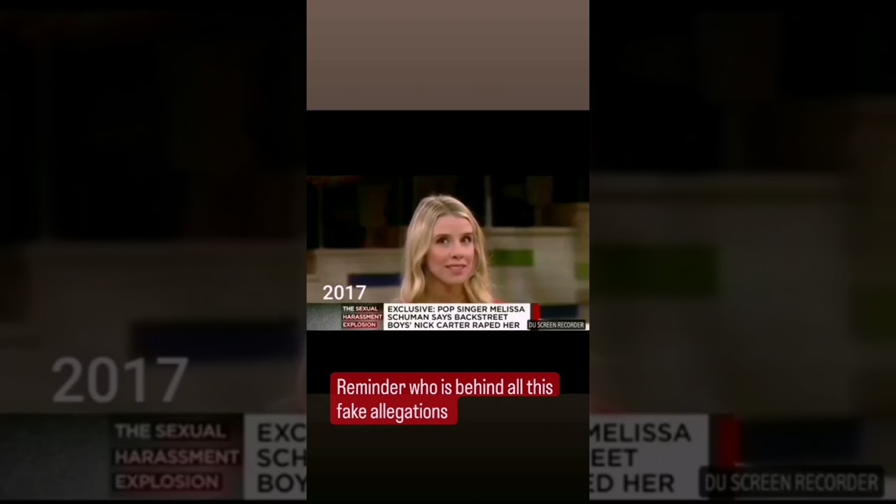 Nick Carter false accusations by Melissa Schuman part II