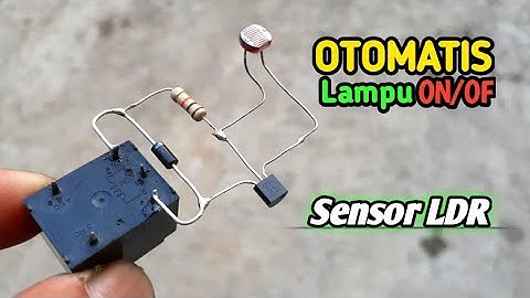 Buat Lampu otomatis sensor cahaya || LDR