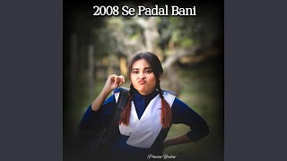 2008 Se Padal Bani