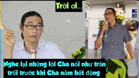 ❤️ Nhói Lòng khi nghe Cha nói những lời như trăn trối trước khi Cha nằm bất động.
