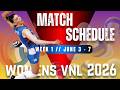 MATCH SCHEDULE WOMENS VNL 2026 | Week 1 Volleyball Nations League 2026
