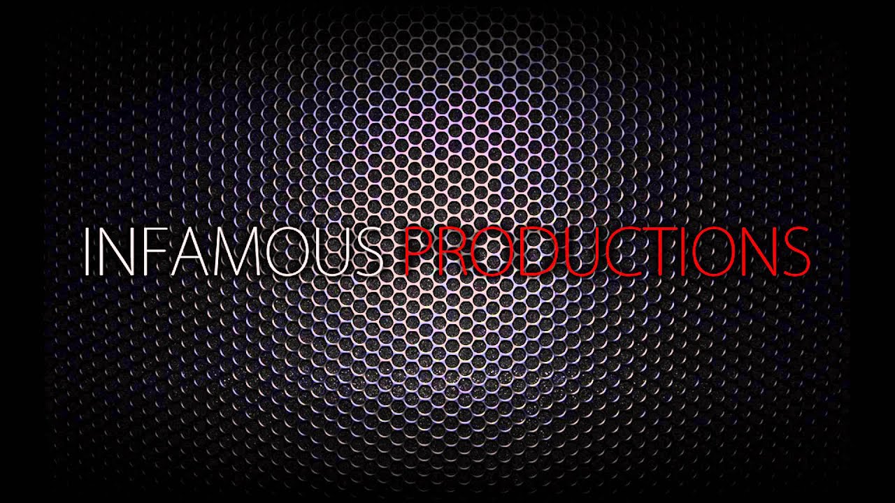 Infamous Productions - "I Like It"
