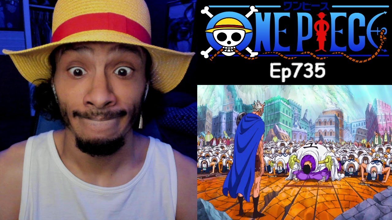 Onep R One Piece Episode 735 Reaction | R-E-S-P-E-C-T | - YouTube