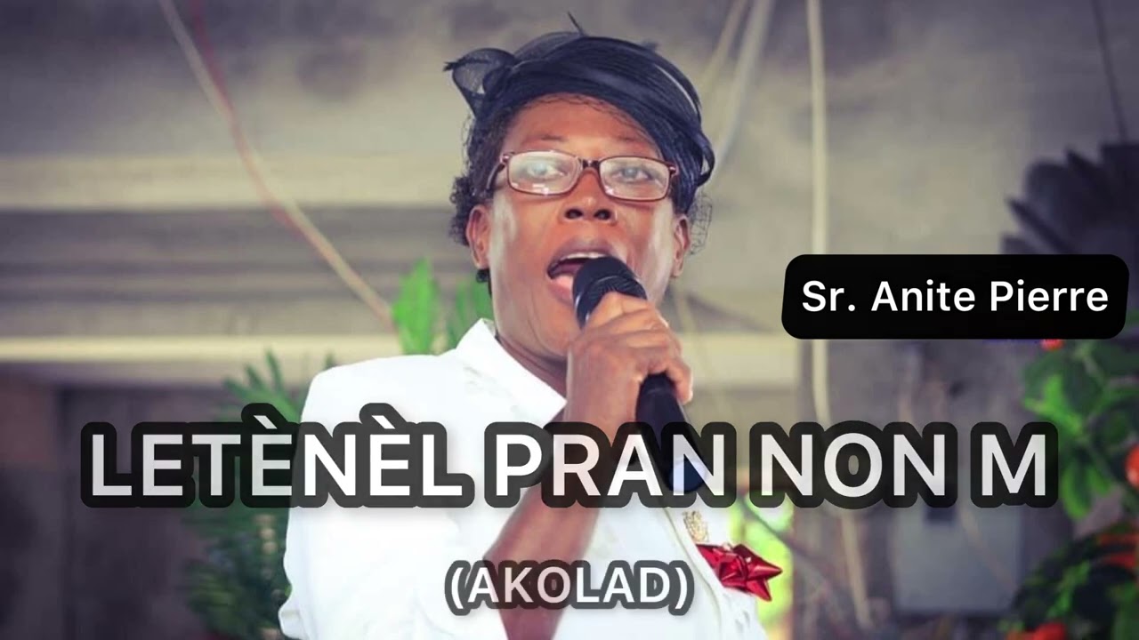 MWEN GEN YON ZANMI - Sr. Anite Pierre