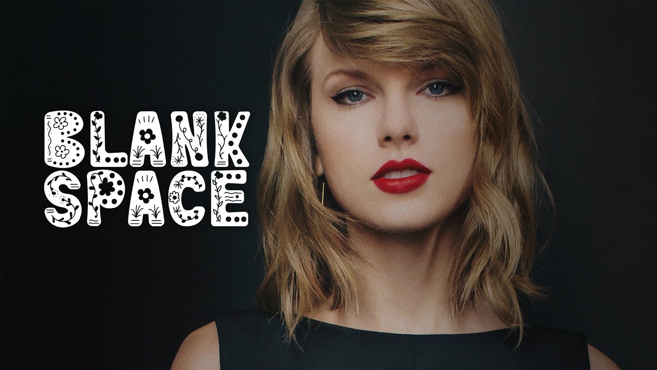 Taylor Swift 👄 BLANK SPACE (Traduzione Italiana 🇮🇹) YouTube