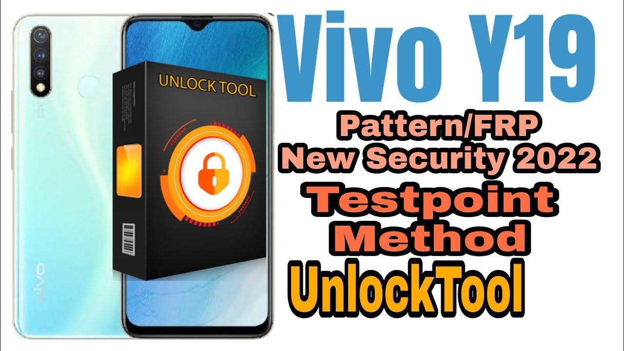 Vivo Y19 1915 Pattern/FRP New Security TestPoint Method With UnlockTool