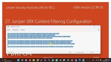 27. Juniper SRX Content Filtering Configuration