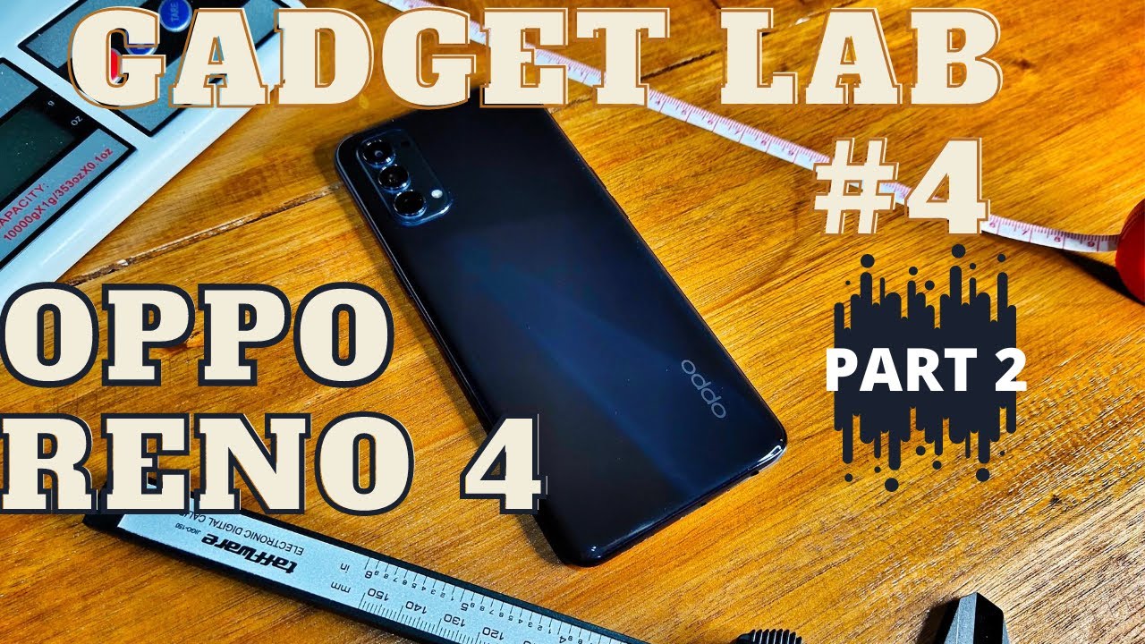 [PART 2] Tes OPPO Reno 4 Daya Tahan Baterai, Kualitas Kamera, Speaker ...