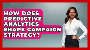 How Does Predictive Analytics Shape Campaign Strategy? - Your Campaign Coach
