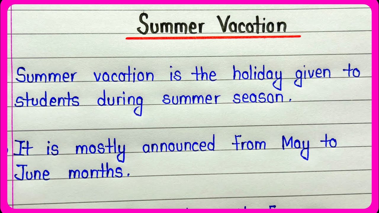speech in english summer vacation