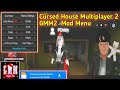 Cursed House Multiplayer 2 Mod Menu GMM 2 Mod Menu V1 1 Free Download Cursed House Multiplayer 2 Mod Menu GMM 2 Mod Menu V1 1 Free Download