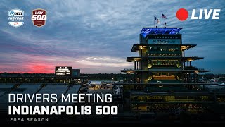 The 108Th Indianapolis 500 Presented By Gainbridge Public Drivers Meeting