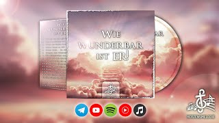 Video thumbnail of "Deine Gnad zu mir - Wie wunderbar ist ER! | Herzensmelodie"