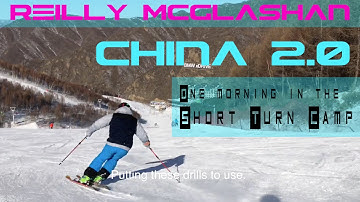 Reilly McGlashan China 2.0 - Short turn camp