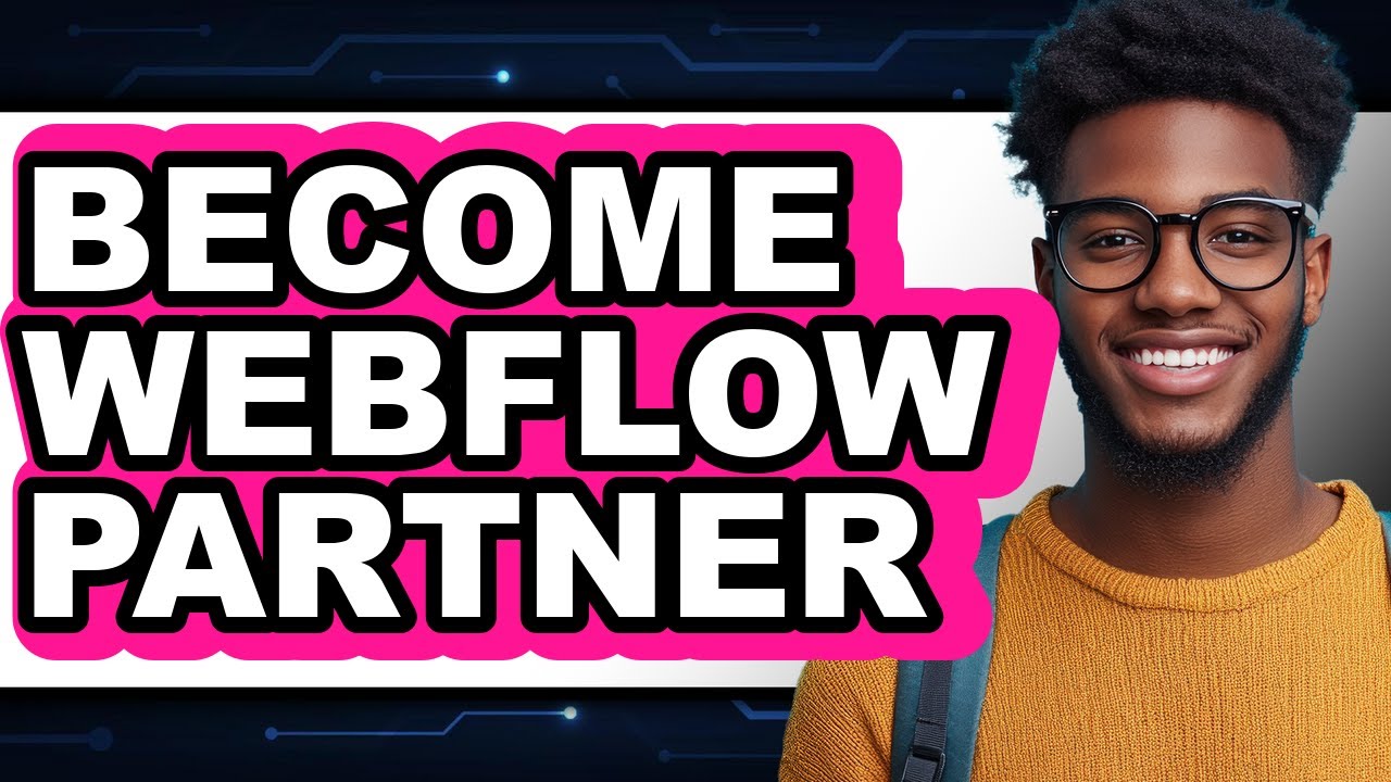 How To Become Webflow Partner - Step By Step - YouTube