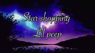 Lil Peep - Star Shopping Lyrics