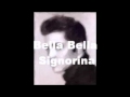 Bella Bella Signorina - Peseeta